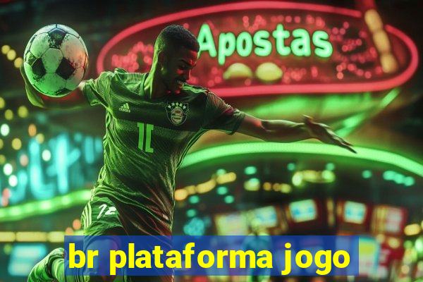 br plataforma jogo